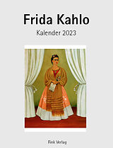 Kalender Frida Kahlo 2023 von Frida Kahlo