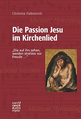 E-Book (epub) Die Passion Jesu im Kirchenlied von Christina Falkenroth