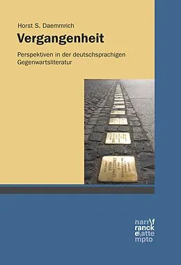 E-Book (epub) Vergangenheit von Horst S. Daemmrich