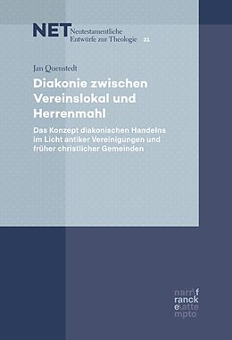 E-Book (epub) Diakonie zwischen Vereinslokal und Herrenmahl von Jan Quenstedt