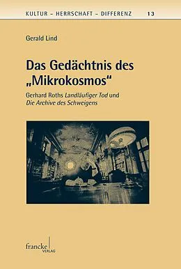 E-Book (pdf) Das Gedächtnis des Mikrokosmos von Gerald Lind