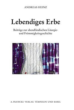 E-Book (pdf) Lebendiges Erbe von Andreas Heinz