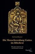 E-Book (pdf) Die Menschwerdung Gottes im Bibeltext von Gerhard Kaiser