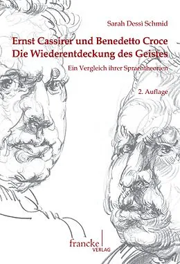 E-Book (pdf) Ernst Cassirer und Benedetto Croce von Sarah Dessí Schmid