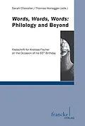 E-Book (pdf) Words, Words, Words: Philology and Beyond von Sarah Chevalier