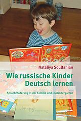 E-Book (pdf) Wie russische Kinder Deutsch lernen von Nataliya Soultanian