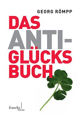 E-Book (pdf) Das Anti-Glücksbuch von Georg Römpp