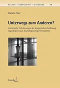 E-Book (pdf) Unterwegs zum Anderen? von Daniela Finzi