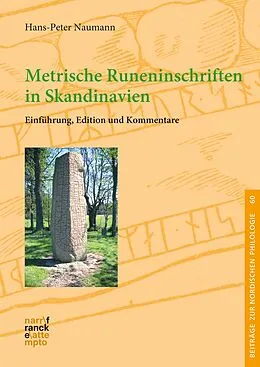 E-Book (pdf) Metrische Runeninschriften in Skandinavien von Hans-Peter Naumann