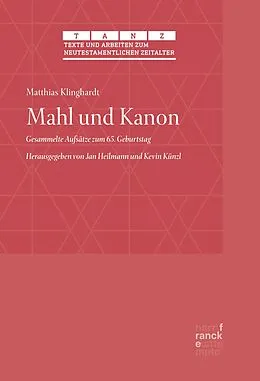 E-Book (pdf) Mahl und Kanon von Matthias Klinghardt