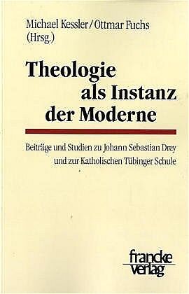 Theologie als Instanz der Moderne