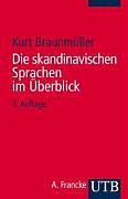 Kartonierter Einband Die skandinavischen Sprachen im Überblick von Kurt Braunmüller