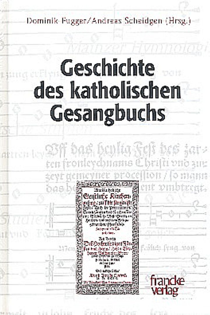 Geschichte des katholischen Gesangbuchs