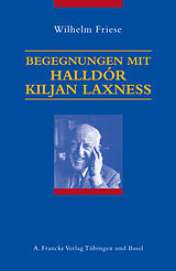 Fester Einband Begegnungen mit Halldór Kiljan Laxness von Wilhelm Friese