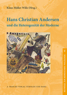 Kartonierter Einband Hans Christian Andersen und die Heterogenität derModerne von 