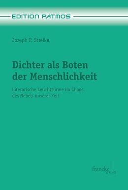 Paperback Dichter als Boten der Menschlichkeit von Joseph P. Strelka