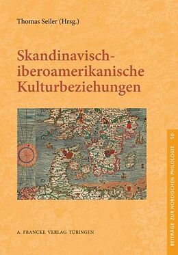Paperback Skandinavisch-iberoamerikanische Kulturbeziehungen von 