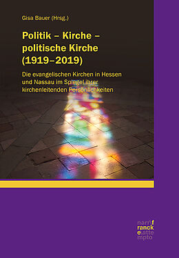 Fester Einband Politik  Kirche  politische Kirche (1919-2019) von 