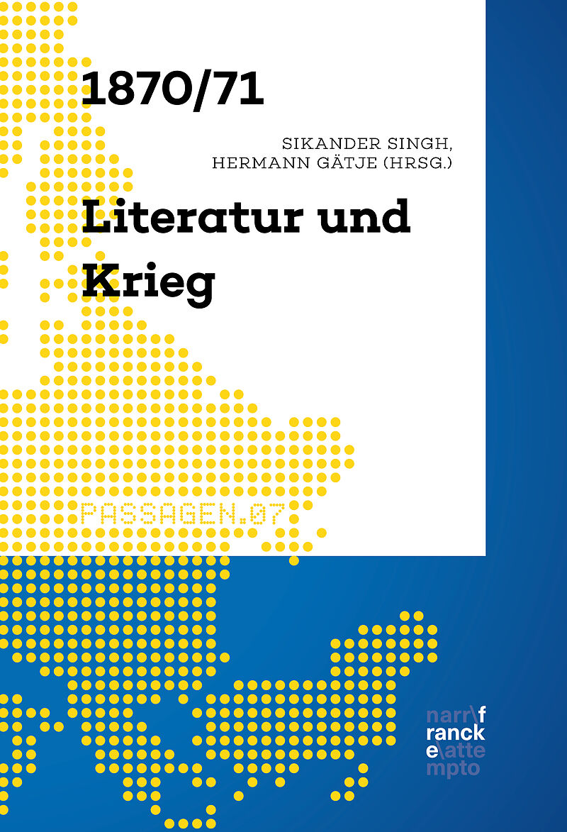 1870/71  Literatur und Krieg