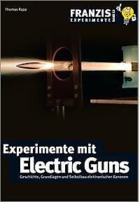 E-Book (pdf) Experimente mit Electric Guns von Thomas Rapp