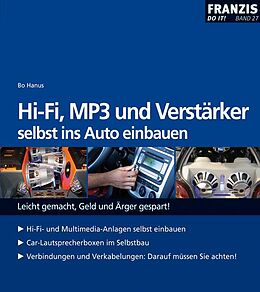 E-Book (pdf) HiFi, MP3 und Verstärker selbst ins Auto einbauen von Bo Hanus