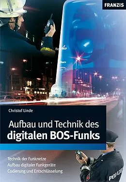 E-Book (pdf) Aufbau und Technik des digitalen BOS-Funks von Christof Linde