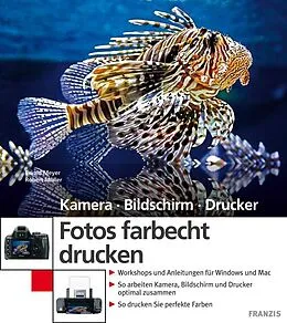 E-Book (pdf) Fotos farbecht drucken von Ewald Meyer, Robert Müller