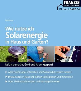E-Book (pdf) Wie nutze ich Solarenergie in Haus und Garten? von Bo Hanus