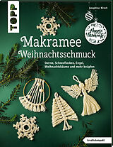 Kartonierter Einband (Kt) Makramee-Weihnachtsschmuck (kreativ.kompakt) von Josephine Kirsch