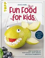Fester Einband Fun Food for Kids von Jessica Nebel