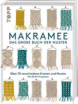 Fester Einband Makramee - Das große Buch der Muster von Märchen Art Studio Inc.