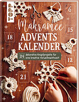 Kalender Makramee Adventskalender (Adventskalenderbuch) von Josephine Kirsch