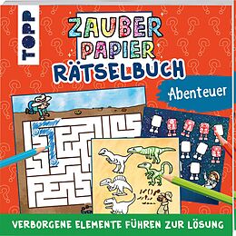 Kartonierter Einband Zauberpapier Rätselbuch Abenteuer von Norbert Pautner