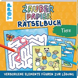 Kartonierter Einband Zauberpapier Rätselbuch Tiere von Norbert Pautner