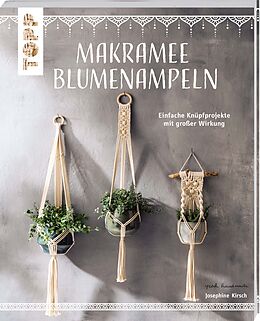 Kartonierter Einband Makramee Blumenampeln (kreativ.kompakt) von Josephine Kirsch