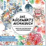 Kartonierter Einband Das Rückwärts-Ausmalbuch von Heinke Nied