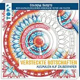 Kartonierter Einband Colorful Secrets - Versteckte Botschaften (Ausmalen auf Zauberpapier) von Natascha Pitz