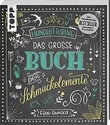 Fester Einband Handlettering. Das große Buch der Schmuckelemente von Frau Annika