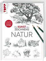 Fester Einband Die Kunst des Zeichnens - Natur von frechverlag