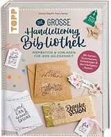 Fester Einband Die große Handlettering-Bibliothek - Inspiration & Vorlagen für jede Gelegenheit von Petra Heider, Christin Stapff