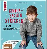 Fester Einband Kindersachen stricken ohne Schnickschnack von Barbara Sander