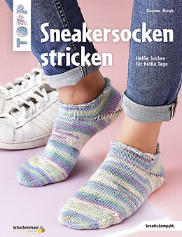 Kartonierter Einband Sneakersocken stricken (kreativ.kompakt) von Dagmar Bergk