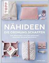 Fester Einband Nähideen, die Ordnung schaffen von Sabine Haag