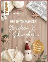 Fester Einband Adventskalender Stricken und Schmökern von Martina Behm