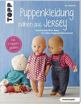 Kartonierter Einband Puppenkleidung nähen aus Jersey (kreativ.kompakt.) von Ina Andresen