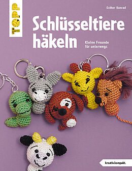 Couverture cartonnée Schlüsseltiere häkeln (kreativ.kompakt.) de Esther Konrad