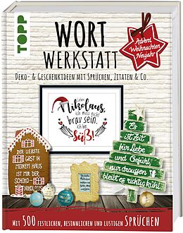 Wortwerkstatt Advent Weihnachten Neujahr Deko Geschenkideen Mit Sprüchen Zitaten Co