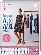 Fester Einband 360° Fashion Basics aus Webware nähen von Julia Korff