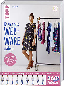 Fester Einband 360° Fashion Basics aus Webware nähen von Julia Korff