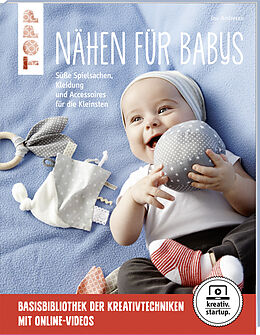 Kartonierter Einband Nähen für Babys (kreativ.startup.) von Ina Andresen